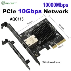 IOCREST 10Gbps AQC113 PCIE To Single Port RJ45 Network Card 1G/2.5G/5G/10Gbps PCIex4 Interface Ethernet Wired LAN Win10/11