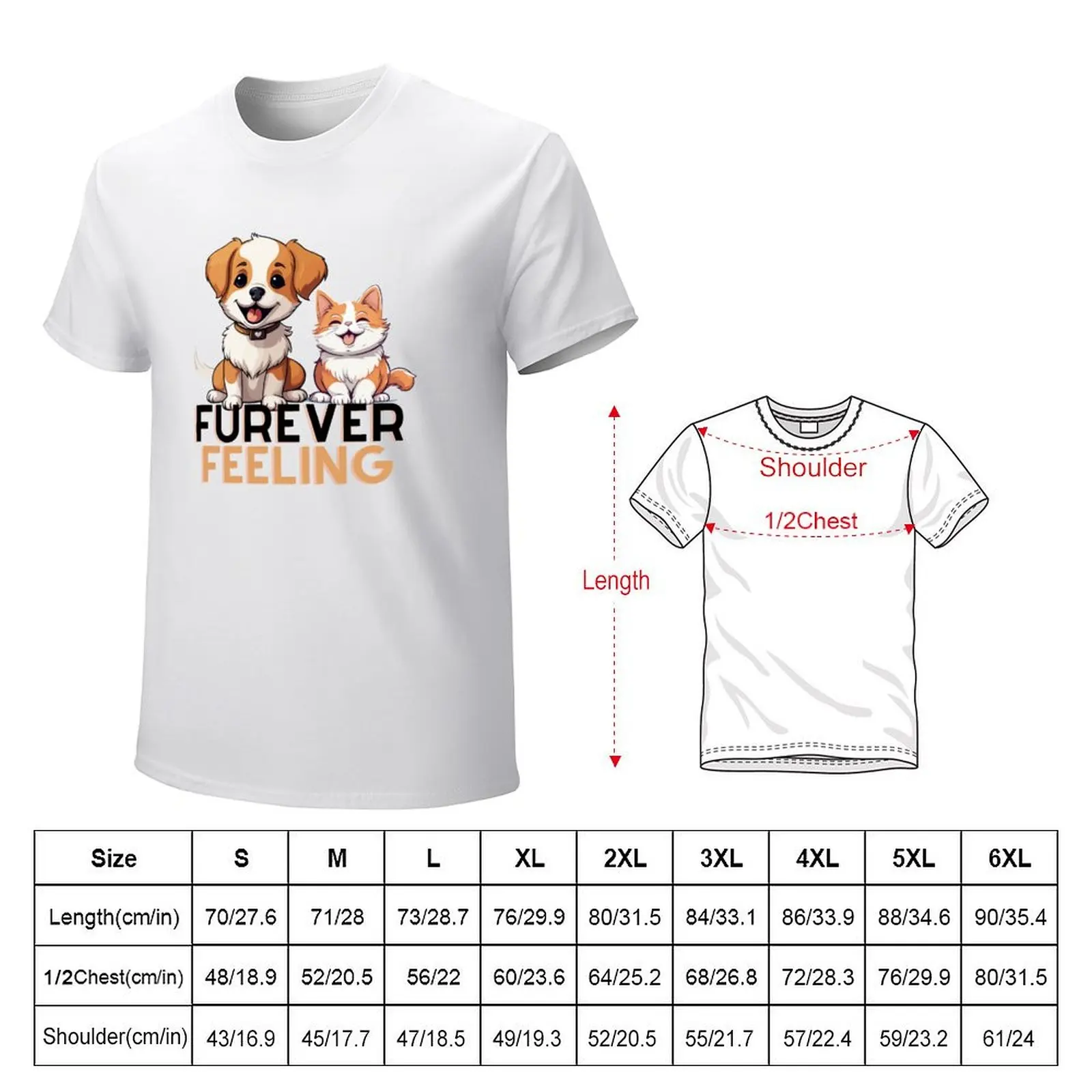 Furever (Forever) feeling with furry friends T-shirt sweat customizeds Men's t shirts