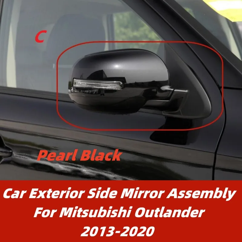 Car Exterior Side Mirror Assembly For Mitsubishi Outlander 2013 2014 2015 2016 2017 2018 2019 2020