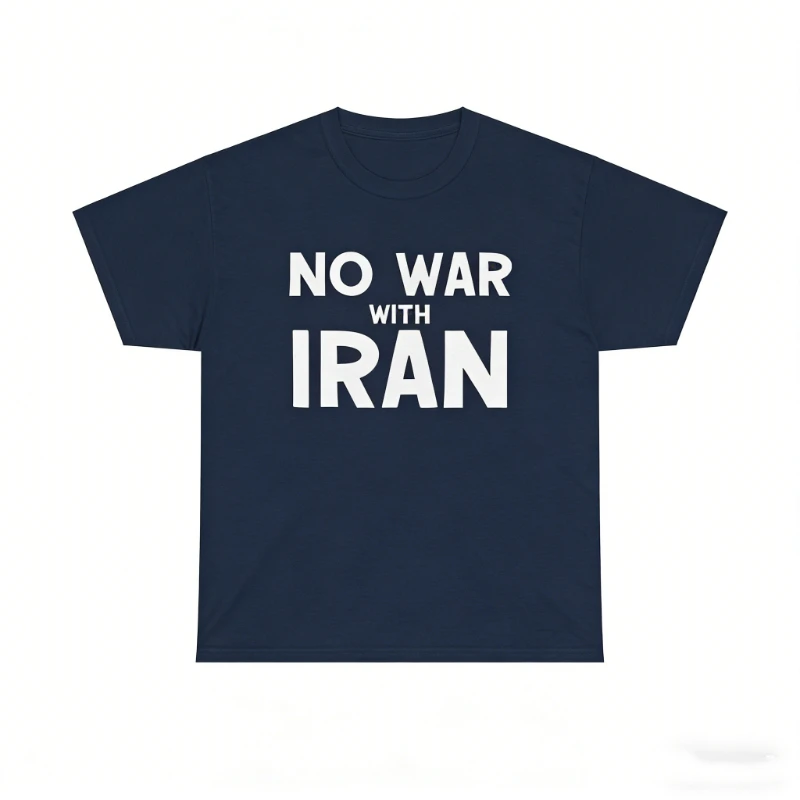 

Футболка «Без войны с Ираном», антимилитаристская, деколониционная, антивоенная, против военных действий, противостояние, протест, расформить НАТО, социалистическая, подарочная футболка