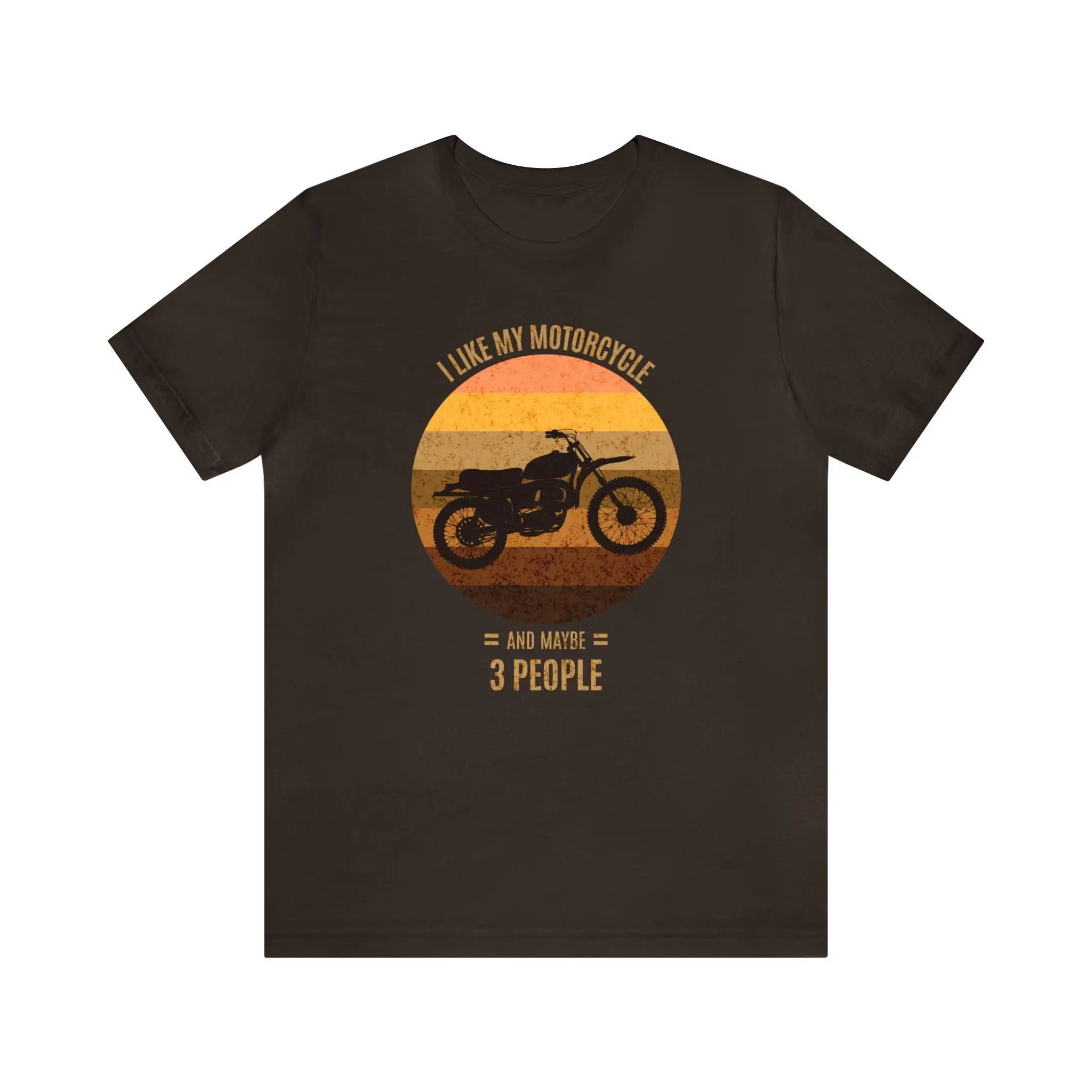 I like my motorcycle and maybe 3 people Vintage Retro Design Distressed for Lovers Introvert T shirt