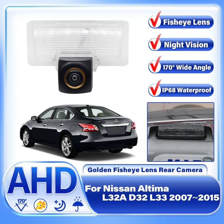 

AHD 1080P 170° FishEye Vehicle Rear View Camera For Nissan Altima L32A D32 L33 2007~2015 Car Reverse Camera HD CCD Night Vision