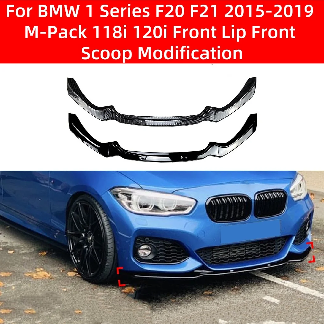 

For BMW 1-Series F20 F21 M-Pack 118i 120i 2015-2019 Car Front Bumper Splitter Lip Diffuser Spoiler Body Guard Kit Accessories