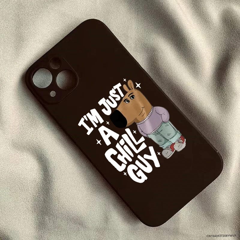 Cartoon I'm Just A Chill Guy Phone Case For iPhone 14 16 15 Pro Max 11 13 12 Mini X XR XS 7 8Plus Dog Soft Silicone Cover Fundas