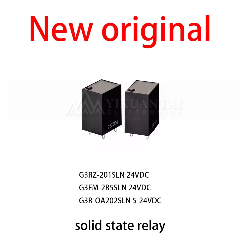 

1Pcs/Lot New original G3RZ-201SLN 24VDC G3FM-2R5SLN 24VDC G3R-OA202SLN 5-24VDC solid state relay