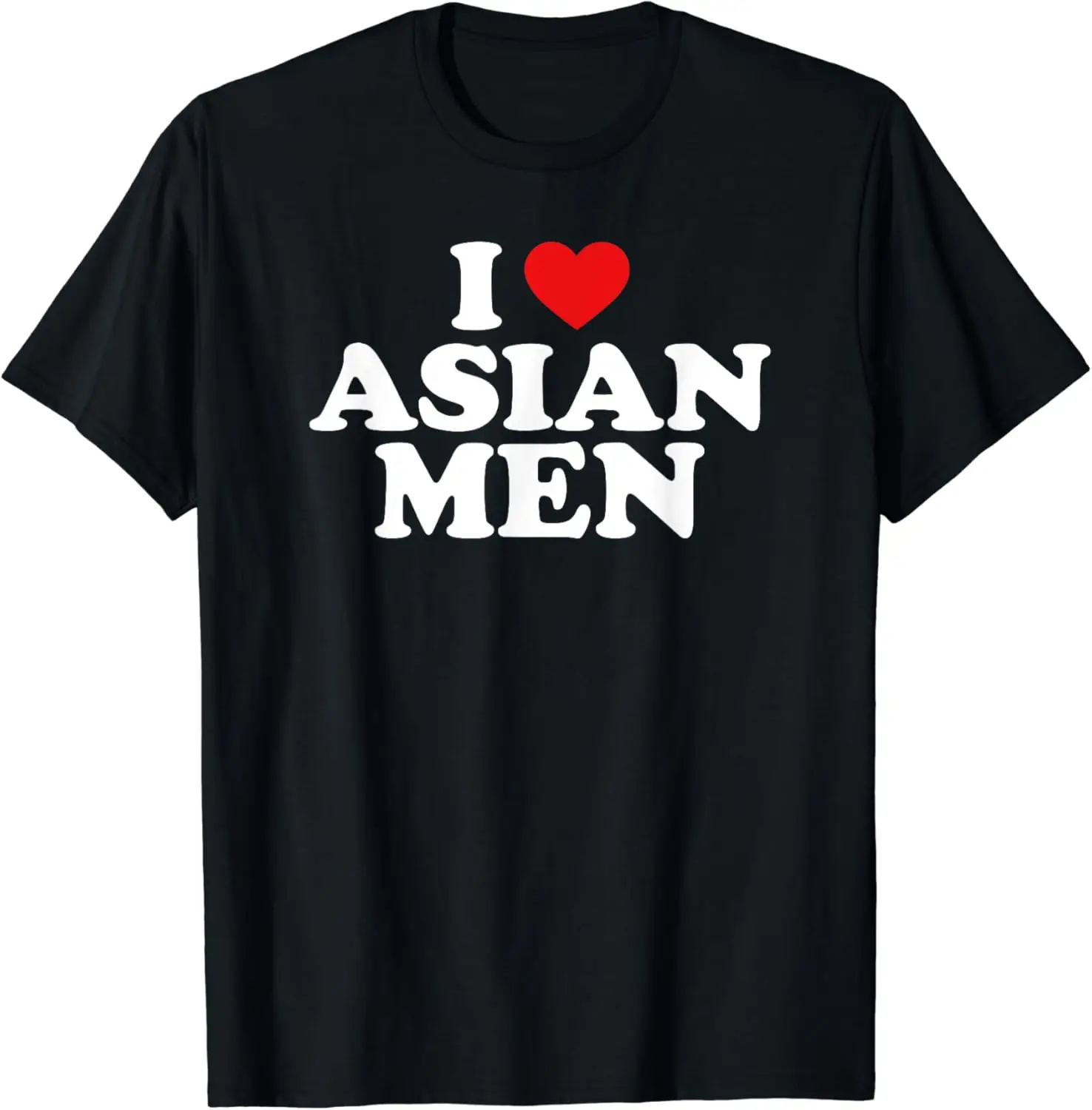 I Love Asian Men I Heart Asian Men T-Shirt Asian Fashion Women T Shirt Women Clothes Tops Graphic T Shirts Ropa De Mujer