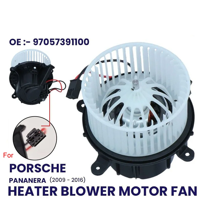 HEATER BLOWER MOTOR FAN FOR PORSCHE PANAMERA 970 2009-2016 97057391100 RHD