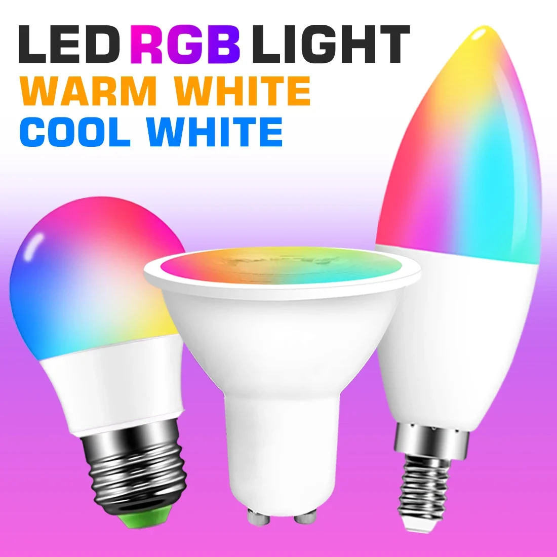 

Smart For Home LED Light Bulb E27 E14 GU10 B22 220V 110V Spot Magic Changeable Lamp Lampada+IR Control Decoration RGB White