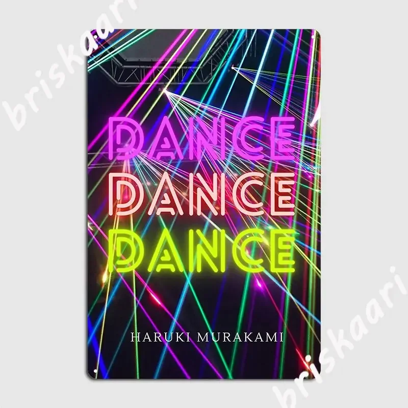 Dance Haruki Murakami Metal Sign Wall Decor Kitchen Decoration Wall Pub Tin Sign Poster