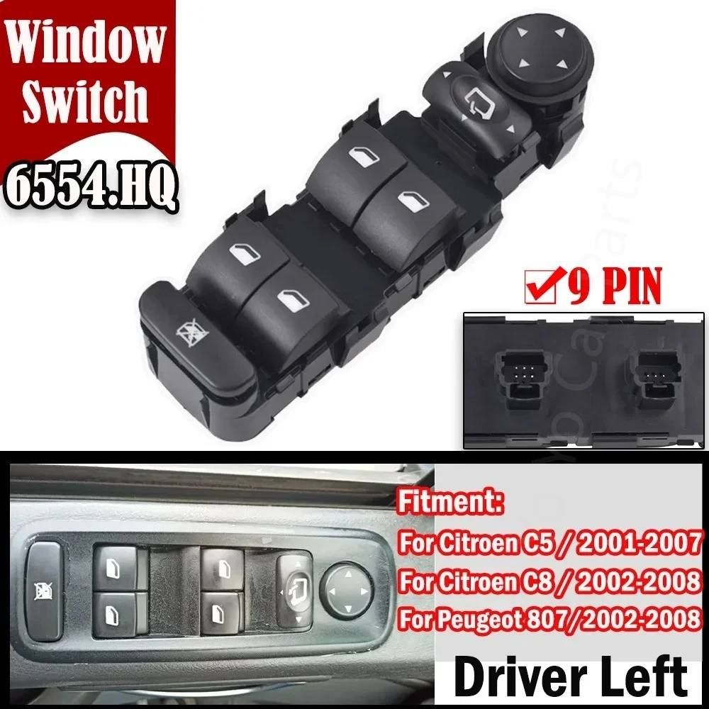 6554.HQ For Peugeot 807 Citroen C5 C8 2001-2007 High Quality Driver Front Left Master Power Window Switch Control Button 6554HQ