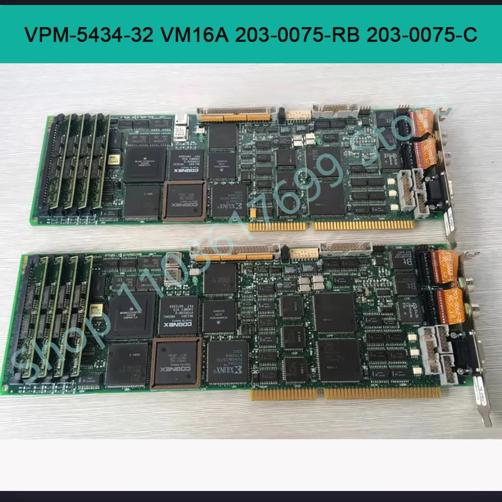 

1PCS For COGNEX Acquisition Card VPM-5434-32 VM16A 203-0075-RB 203-0075-C