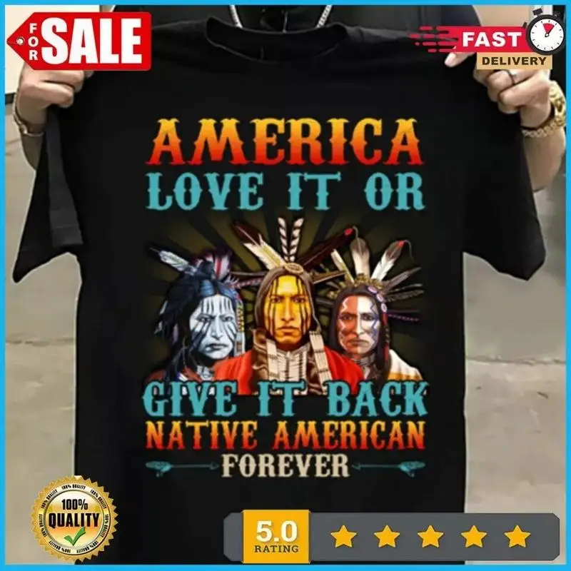 

Футболка America Love It Or Give It Back Native America Forever S-5XL