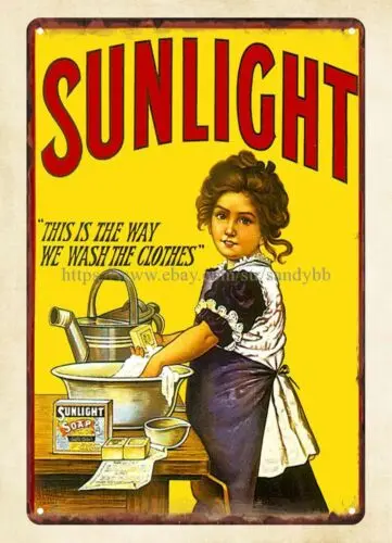 Sunlight Soap This Is The Way We Wash The Clothes metal tin sign wall decor