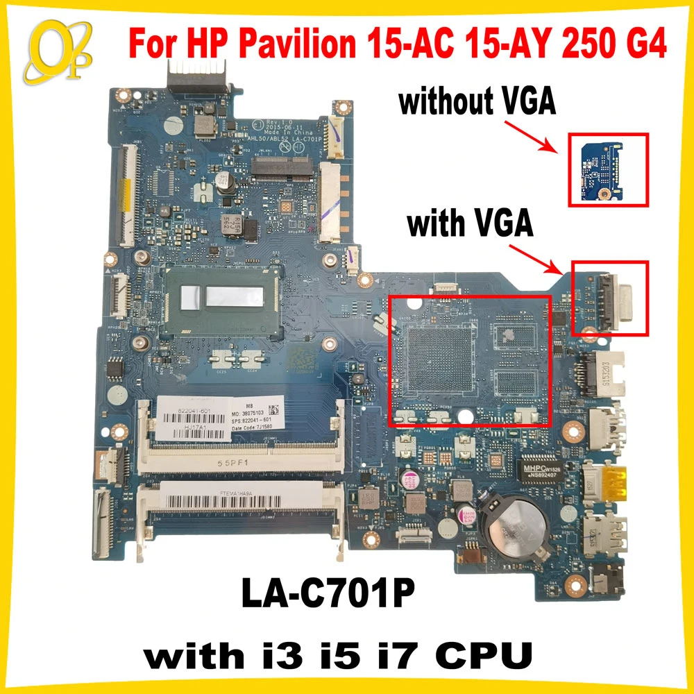 

Материнская плата AHL50/ABL52 LA-C701P для ноутбука HP Pavilion 15-AC 15-AY 250 G4, материнская плата 822041 -601 с процессором i3 i5 i7 DDR4 Полностью протестирован
