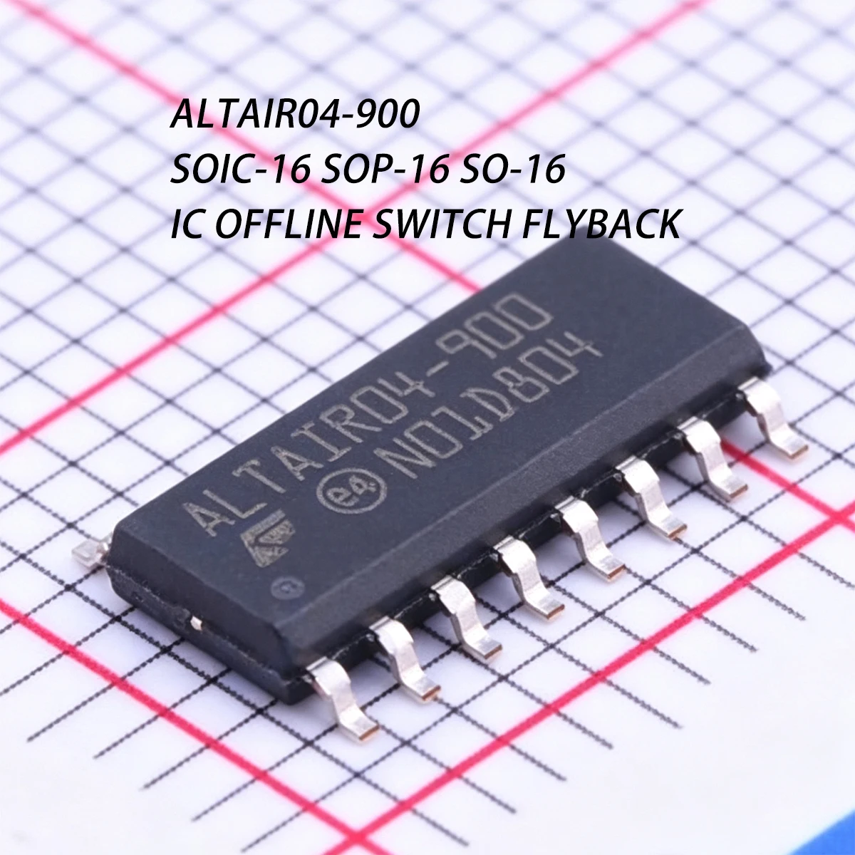 10PCS ALTAIR04-900 SOIC-16 SOP16 SO-16 driver DC/DC PWM 900V 500kHz 500mA 166kHz 23V NEW Original chip IC OFFLINE SWITCH FLYBACK