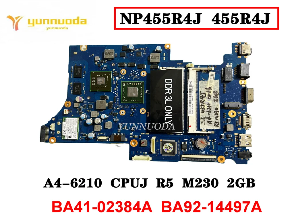 

Original For SAMSUNG NP455R4J 455R4J Laptop motherboard A4-6210 CPU R5 M230 2GB BA41-02384A BA92-14497A Tested Good Free Ship