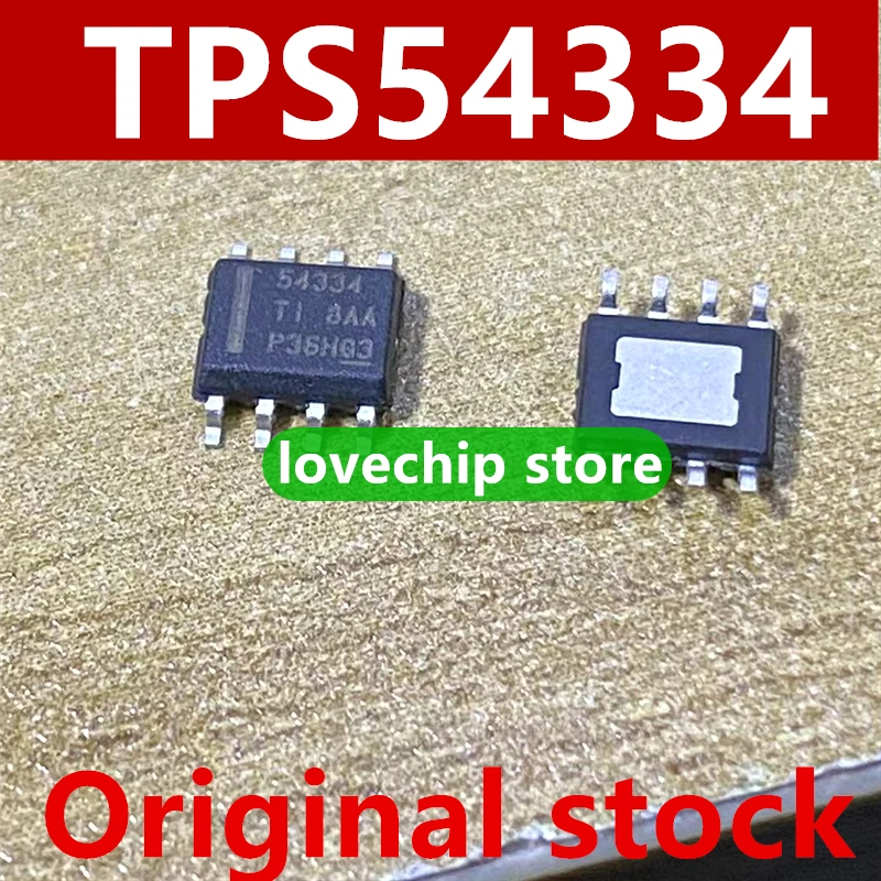 New original 54334 TPS54334 TPS54334DDAR chip SOP8 buck IC chip SMD SOP-8