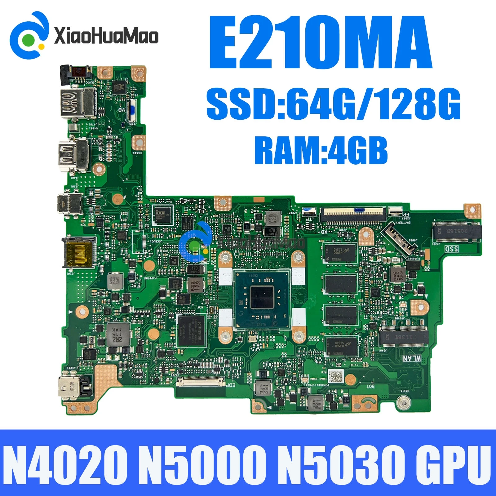 

E210MA N4020 N5000 N5030 CPU 4GB-RAM 64GB/128GB SSD Mainboard For ASUS Vivobook 12 E210MA E210MAB E210M Laptop Motherboard