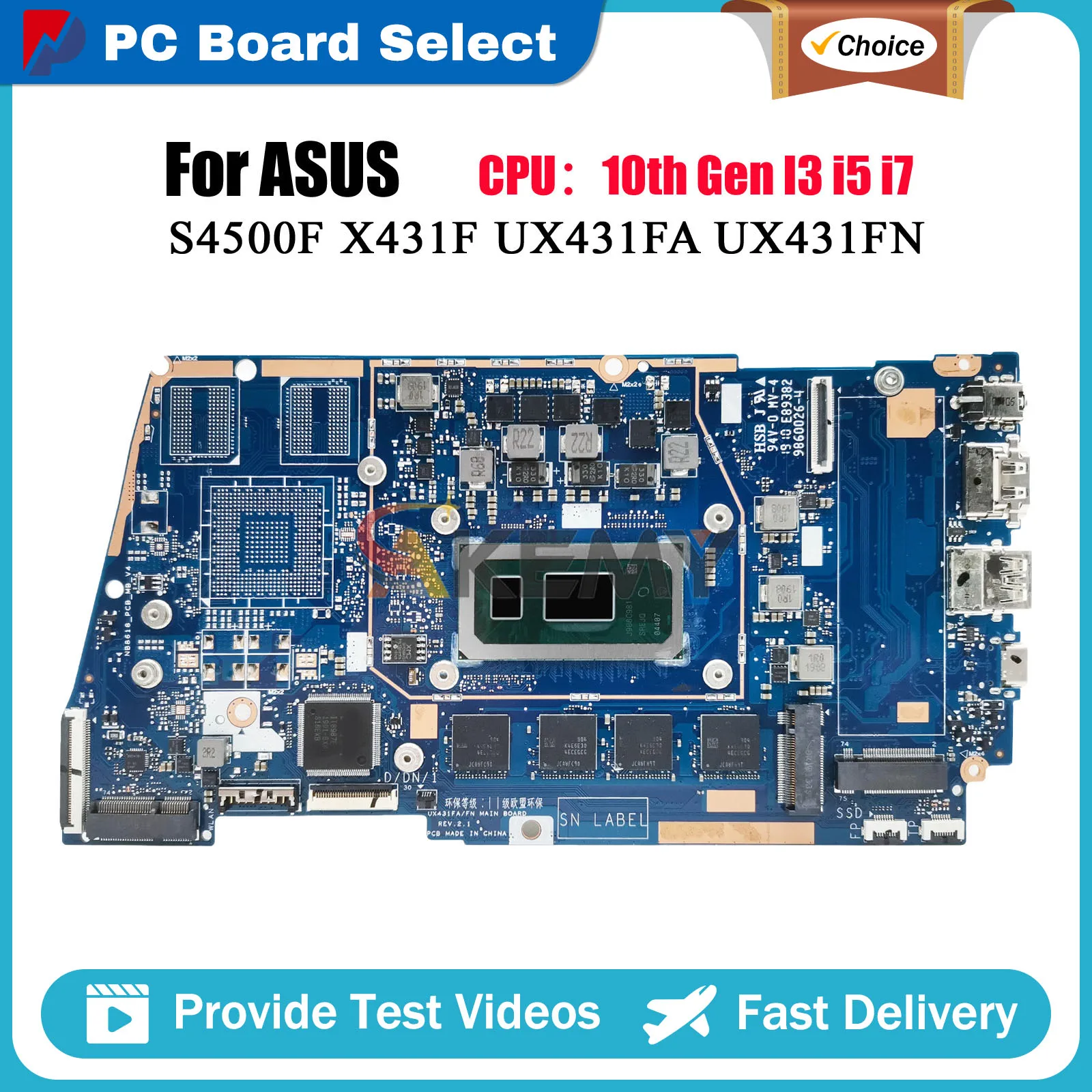 

UX431FA Laptop Motherboard For ASUS ZenBook S4500F S431F U4500F UX431F UX431FA X431F UX431FN Mainboard With 10th Gen I3 i5 i7