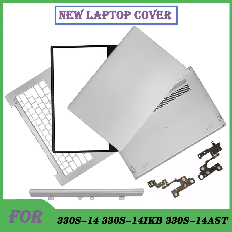 Repalce Cover For IdeaPad 330S-14 330S-14IKB 330S-14AST Laptop LCD Back Cover Front Bezel Hinges Palmrest Top Lower Bottom Case