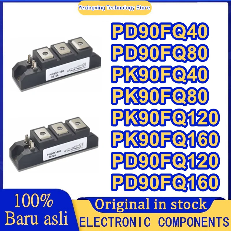 PD90FQ40 PD90FQ80 PK90FQ40 PK90FQ80 PK90FQ120 PK90FQ160 PD90FQ120 PD90FQ160 جديد وأصلي في المخزون