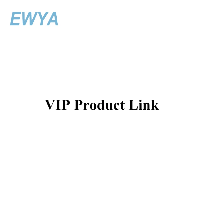 

EWYA VIP Product Link
