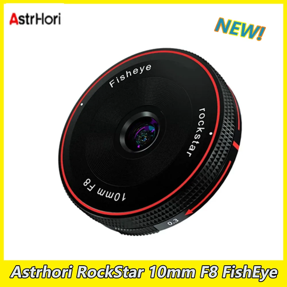 

Astrhori RockStar 10mm F8 FishEye Lens Fixed Focus Ultra wide angle Micro for Sony E Fuji X M4/3 Canon Eos M Nikon Z Mount