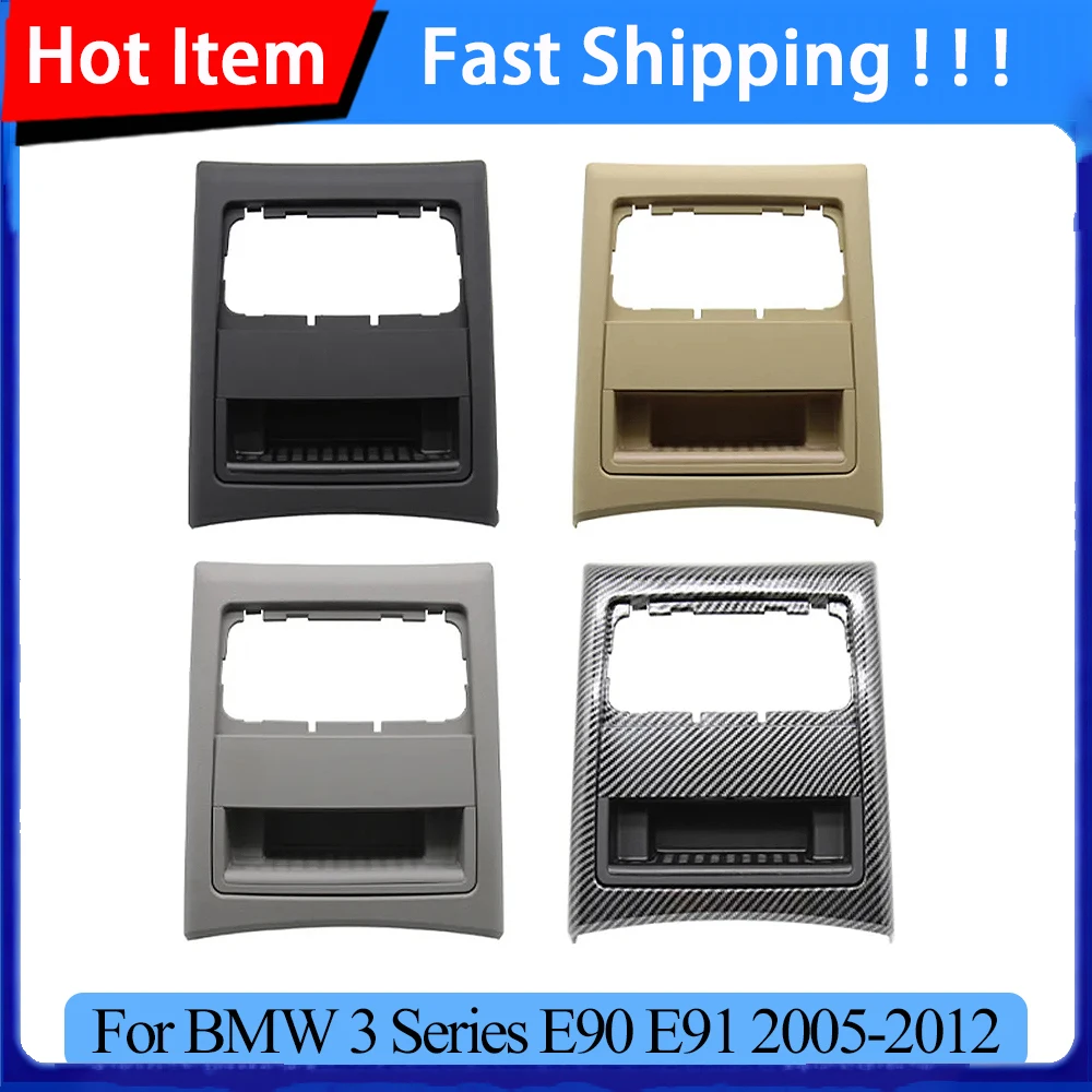 For BMW 3 Series E90 E91 2005-2012 51167145681 Rear Center Console Fresh Air Outlet Vent Grille Cover Outer Frame Replacement