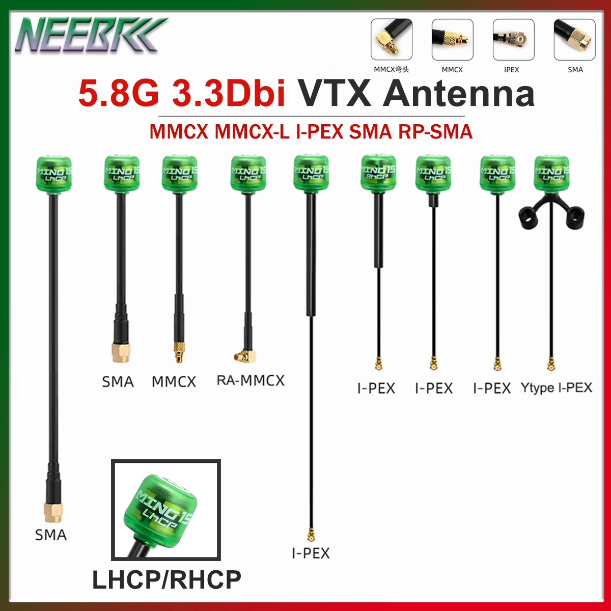 NEEBRC 5.8G 3.3Dbi FPV Antenna MING15 LHCP/RHCP VTX Antenna SMA RP-SMA MMCX I-PEX for RC Freestyle FPV Racing Drone DIY Parts