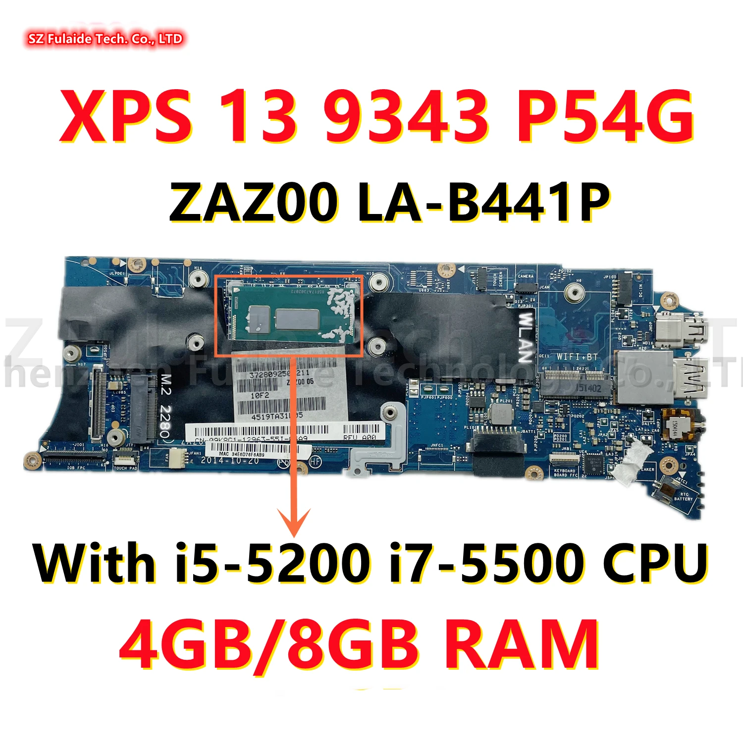 ZAZ00 LA-B441P For dell XPS 13 9343 P54G Laptop Motherboard With I5-5200 I7-5500 CPU 4GB/8GB RAM CN-0KHVRF 0KHVRF CN-09K8G1