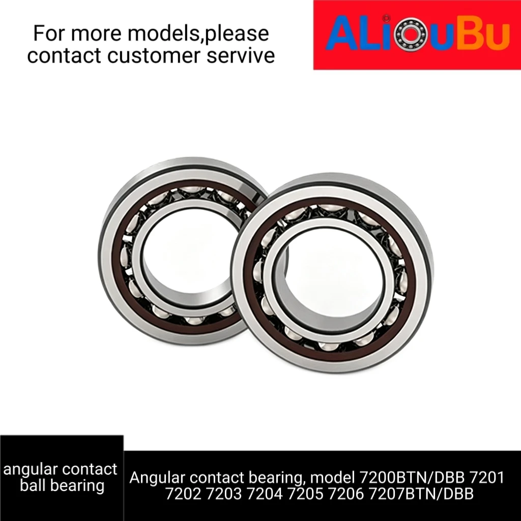 Angular contact bearing, model 7200BTN/DBB 7201 7202 7203 7204 7205 7206 7207BTN/DBB