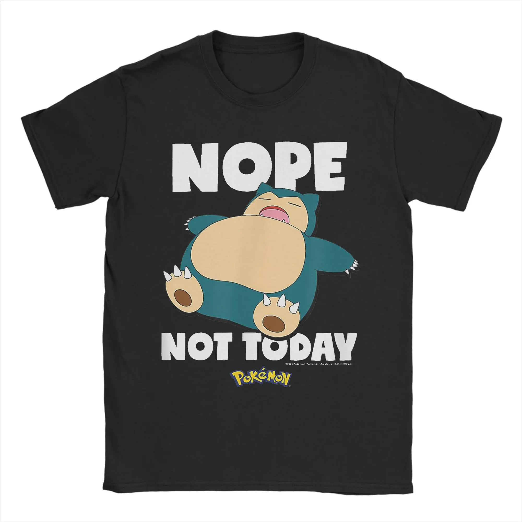 الرجال النساء Pokemoned Nope Not Today Snorlax تي شيرت 100% ملابس قطنية مضحك قصيرة الأكمام س الرقبة تيز 6XL تي شيرت