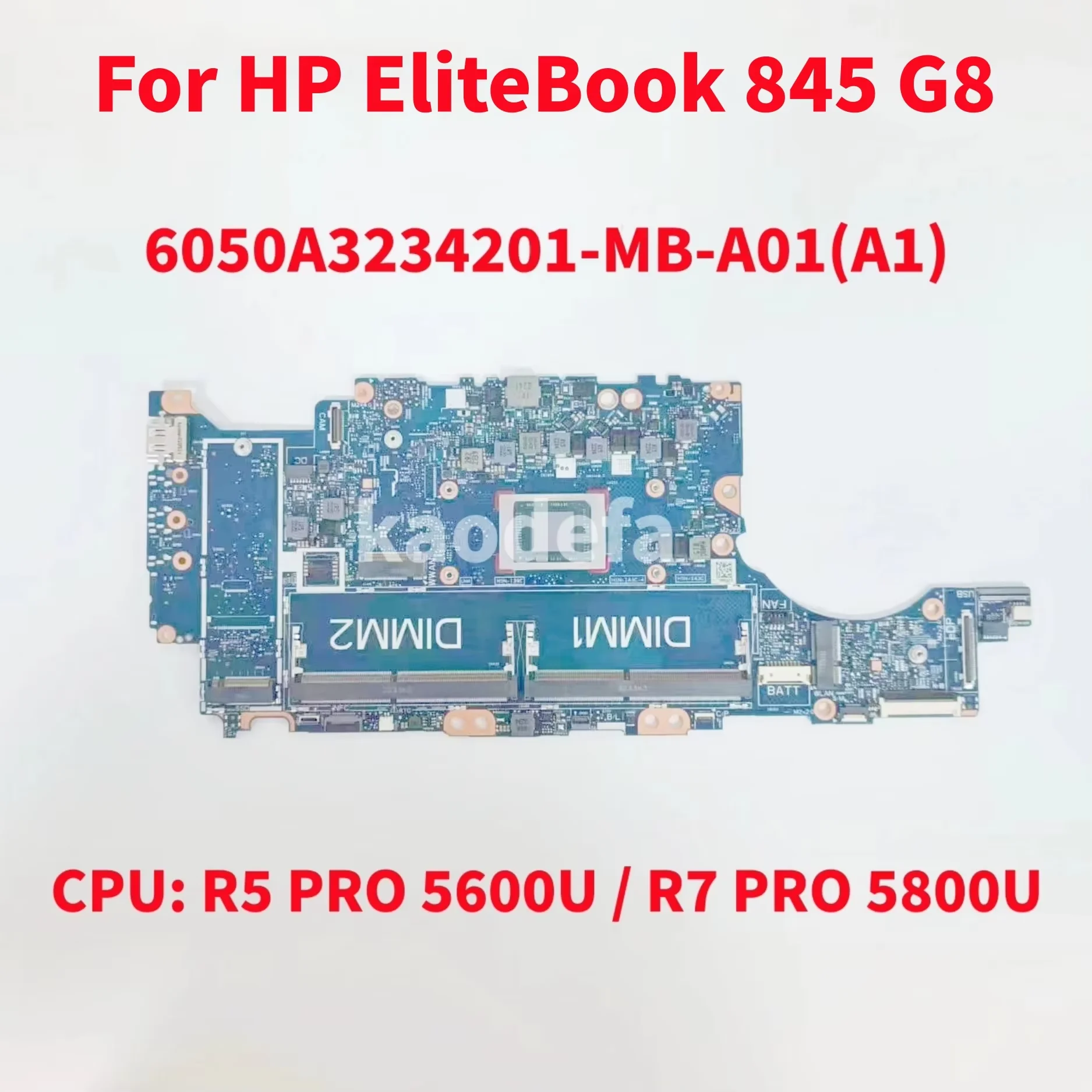 6050A3234201-MB-A01 For HP EliteBook 845 G8 Laptop Motherboard CPU: R5 PRO 5650U / R7 PRO 5850U DDR4 6050A3234201 100% Test OK