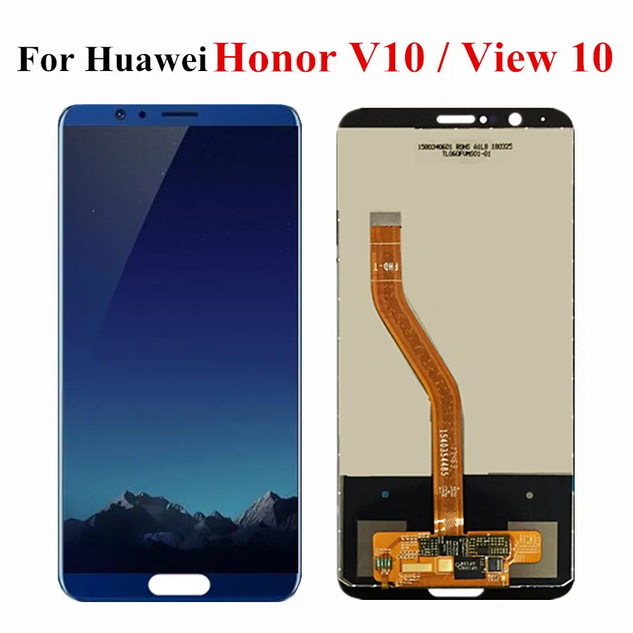 For Huawei Honor V10 LCD Display Touch screen Digitizer Assembly For Honor View 10 LCD BKL-AL00 BKL-AL20 / BKL-L09 LCD Display