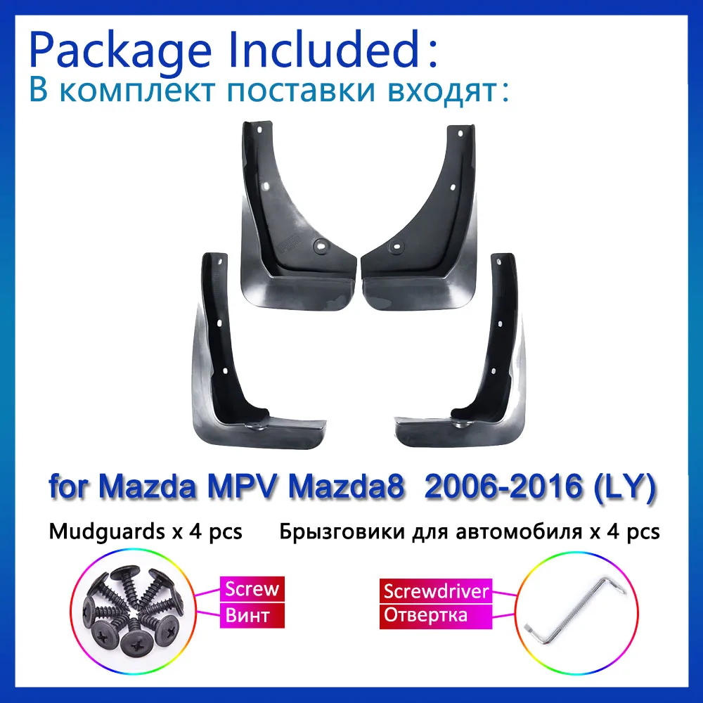 for Mazda MPV Mazda8 2006 2007 2008 2009 2010 2011 2012 2013 2014 2015 2016 LY Mud Guard Wheels Splash Guards SUV Fender Flaps