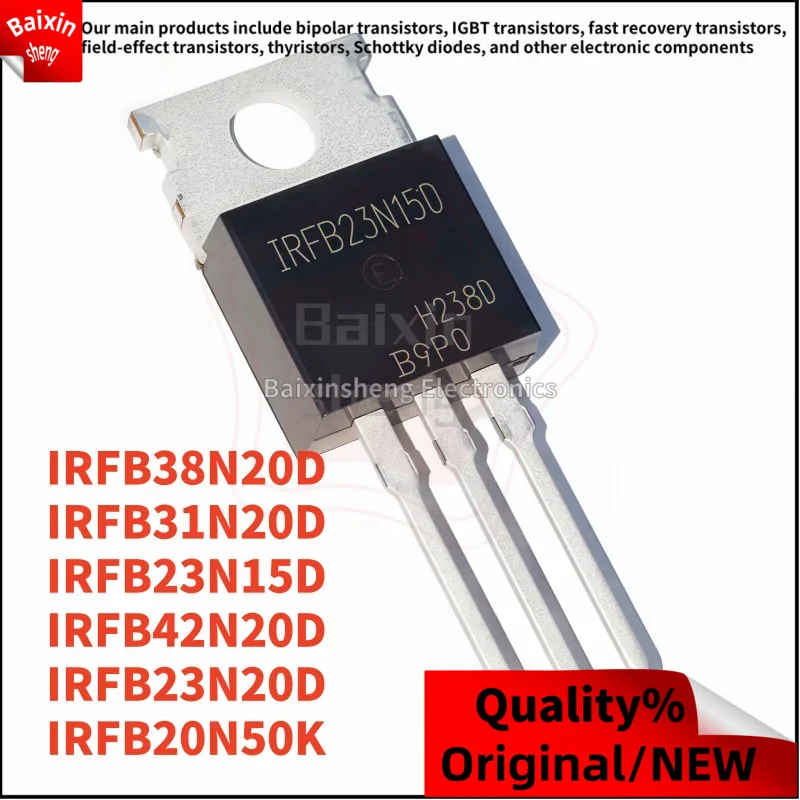 

10PCS IRFB IRFB38N20D 38N20D IRFB31N20D 31N20D IRFB42N20D 42N20D IRFB23N20D 23N20D IRFB20N50K 20N50K IRFB23N15D 23N15D TO-220