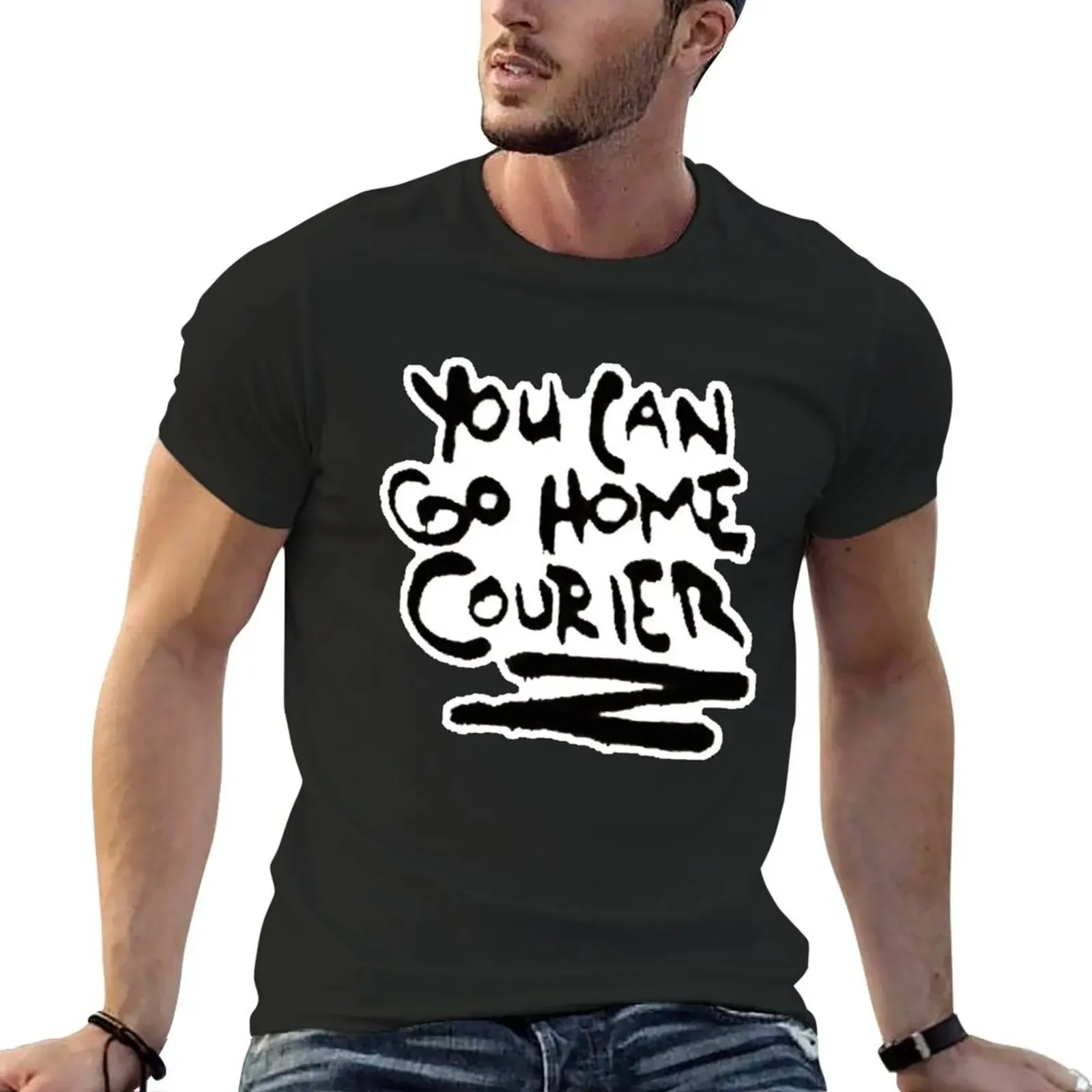 YOU CAN GO HOME, COURIER T-Shirt blanks graphics mens designer clothes