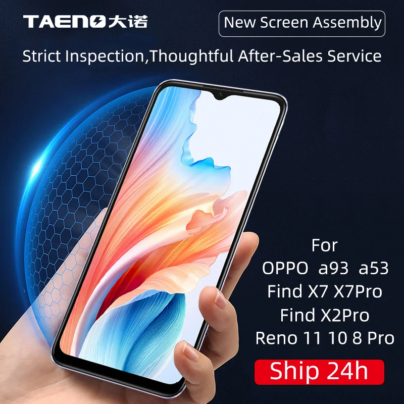 TAENO LCD Display For OPPO Find X7 Pro X2Pro Digitizer Assembly Touch Screen Replacement For OPPO a93 a53 Reno 11 100% Test