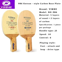 Original YINHE 987 Pure Wood Korea Type Fast Attack 986 Carbon Tabletennis Blade Japanese Penhold JS Handle Racket Pingpong Bat