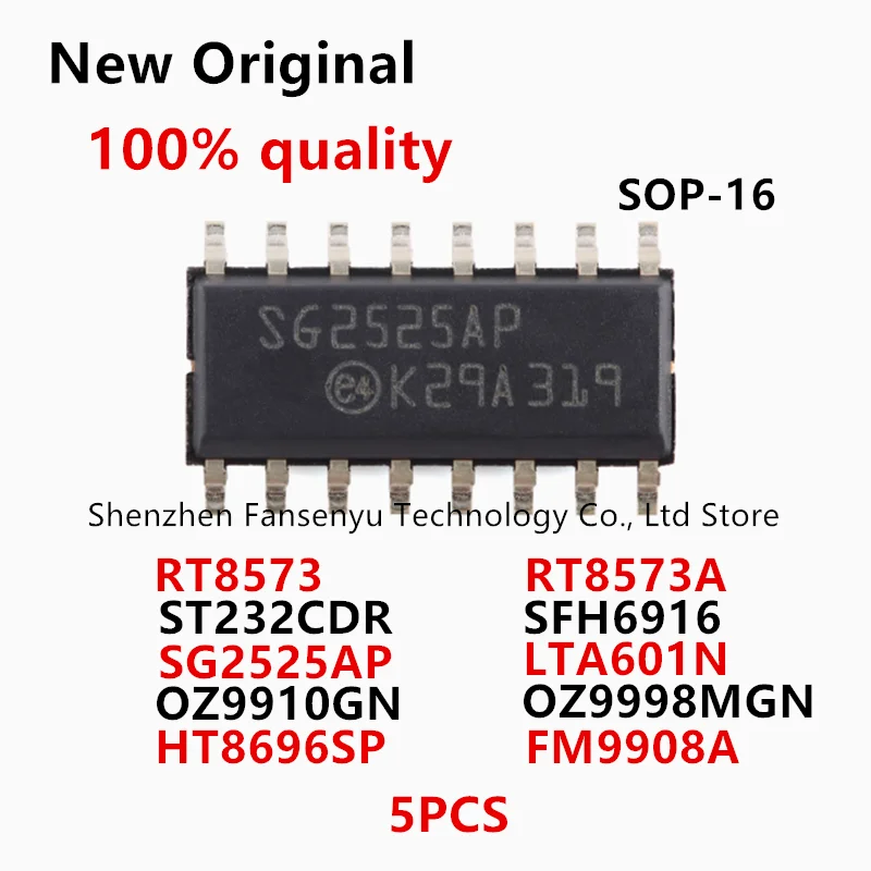 

(5piece)100% New RT8573 RT8573A ST232C ST232CDR SFH6916 SG2525AP LTA601N OZ9910GN OZ9998MGN HT8696SP FM9908A sop-16 Chipset