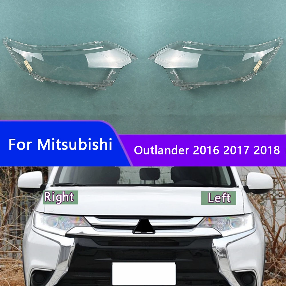 

For Mitsubishi Outlander 2016 2017 2018 Car Accessories Headlamps Transparent Lampshades Lamp Shell Headlights Lens Cover