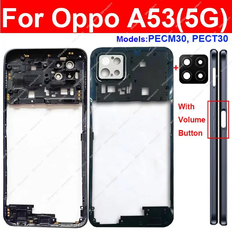 

Middle Frame For Oppo A53 5G PECM30 PECT30 Middle Housing Cover with Lens Side Button Back Door Housing Bezel Parts