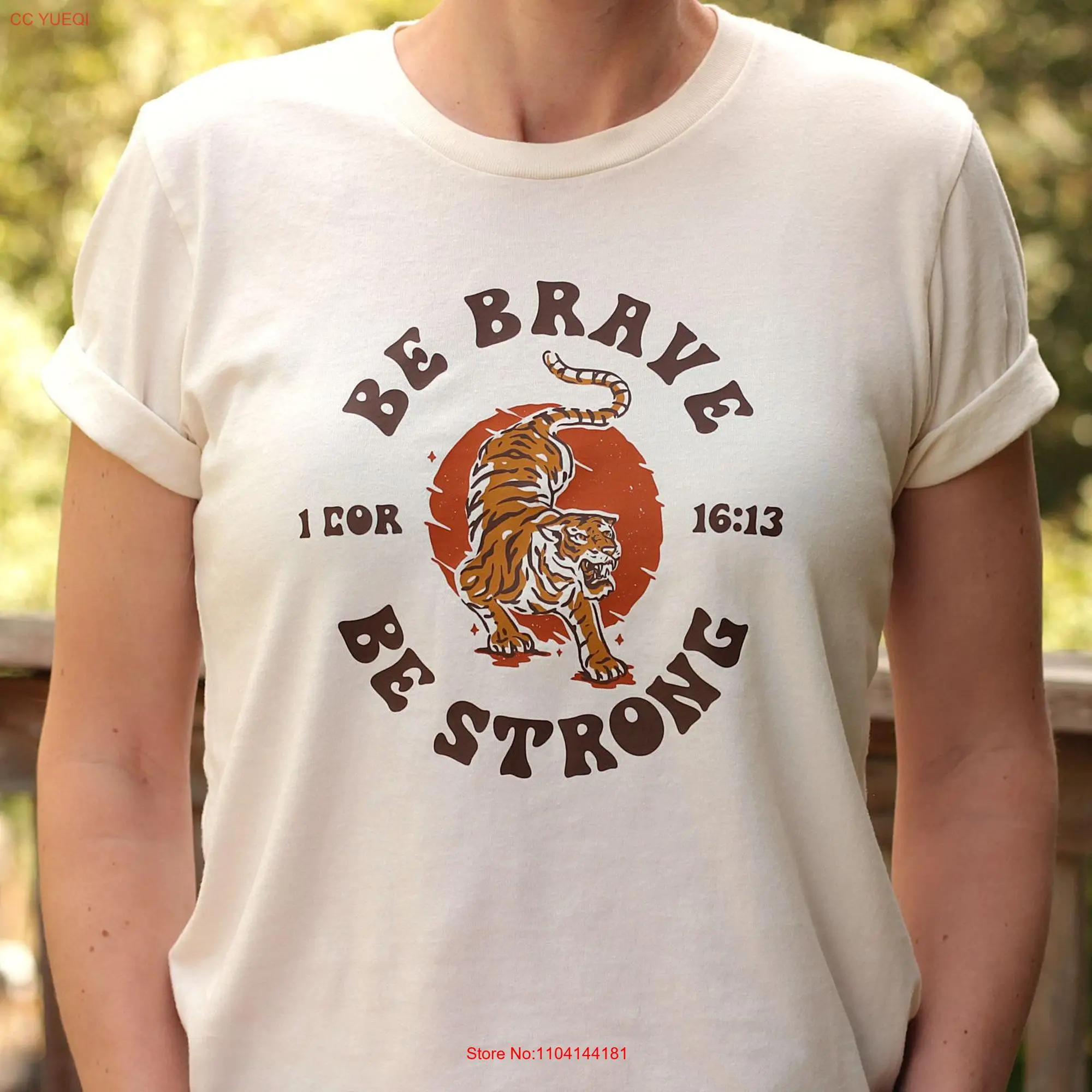 Christian Womens Tiger T Shirt for Women Retro Be Brave Strong 1 Corinthians 16 13 Bible Verse long or short sleeves