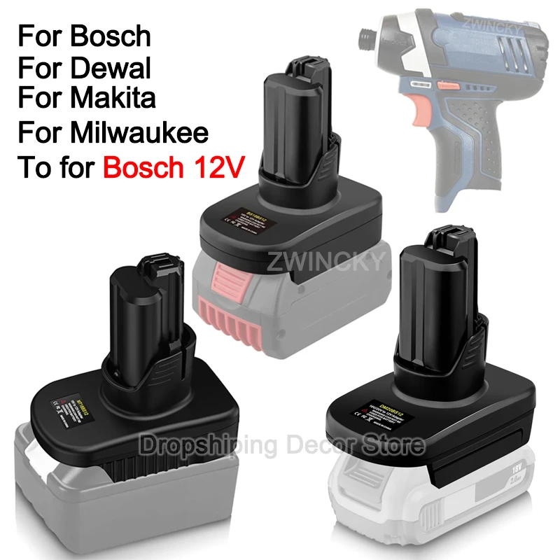 

Battery Adapter For Makita/Dewal/Milwaukee/Bosch 18V 20V Lithium Battery Convert to for Bosch 12V Cordless Power Tools