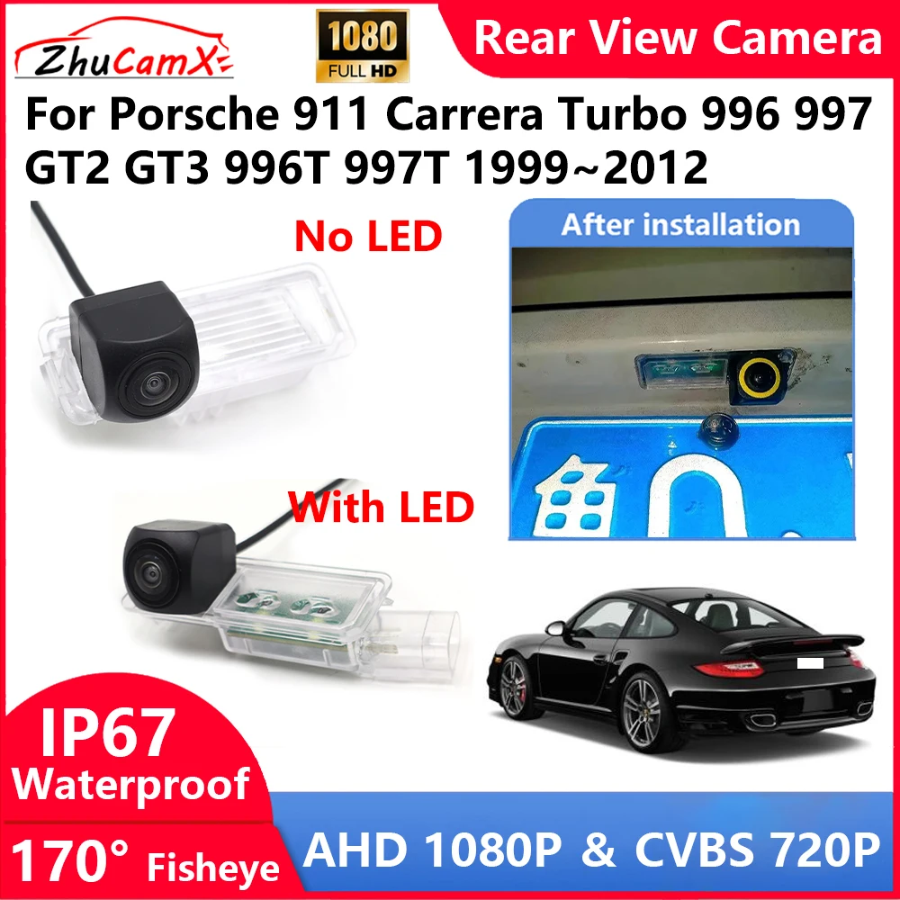 

For Porsche 911 Carrera Turbo 996 997 GT2 GT3 996T 997T 1999~2012 Backup Parking Reverse Rear view Camera AHD 1080P