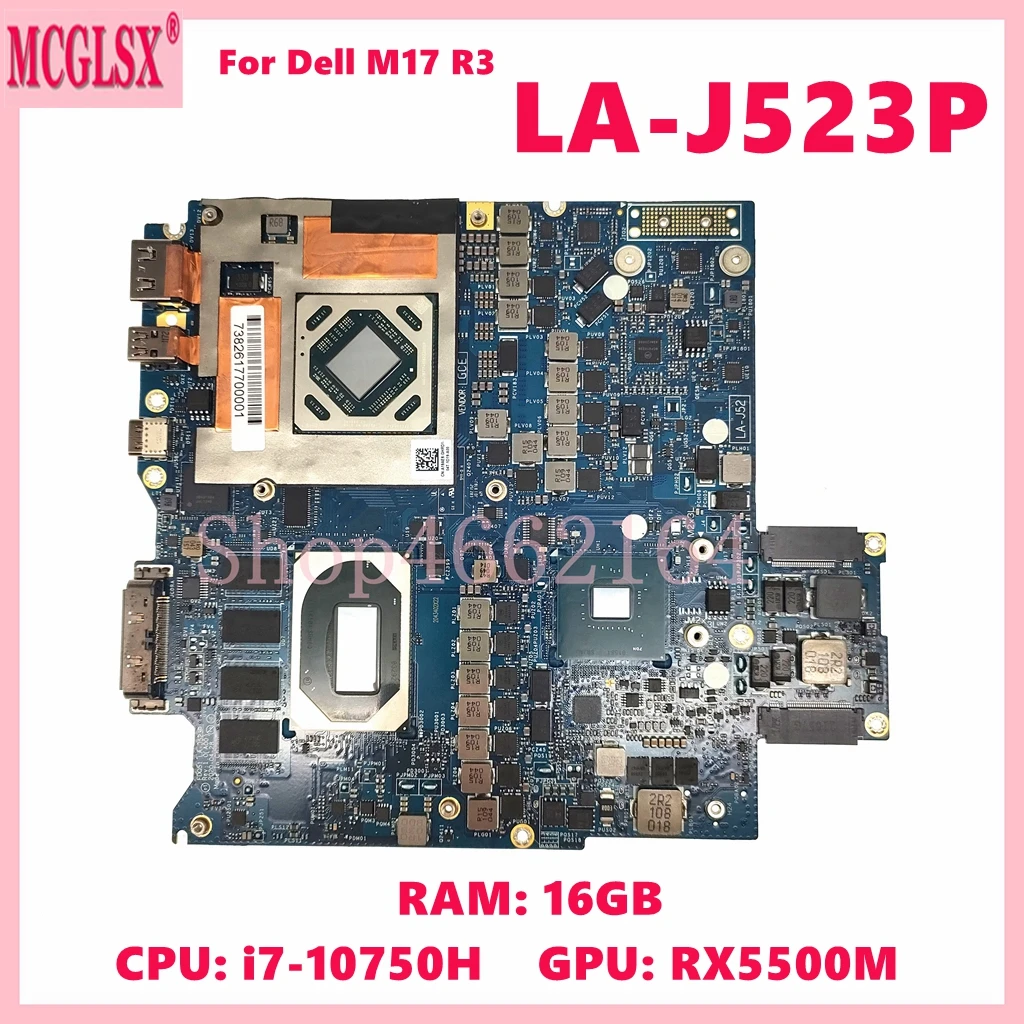LA-J523P with i7-10750H CPU 16GB-RAM RX5500M GPU Laptop Motherboard For DELL Alienware M17 R3 Mainboard CN-0WGTNJ 100% Test OK