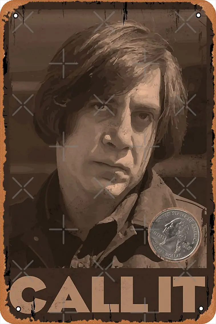 Metal Sign - No Country for Old Men - Anton Chigurh - Javier Bardem - Call It Tin Poster 12 X 8 Inches