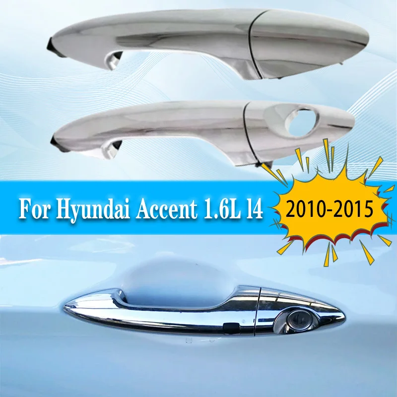 

For Hyundai Accent 1.6L l4 2010-2015 82651-1R010 82652-1R010 Front Rear Left Right Exterior Door Handle Door Outside Door Handle