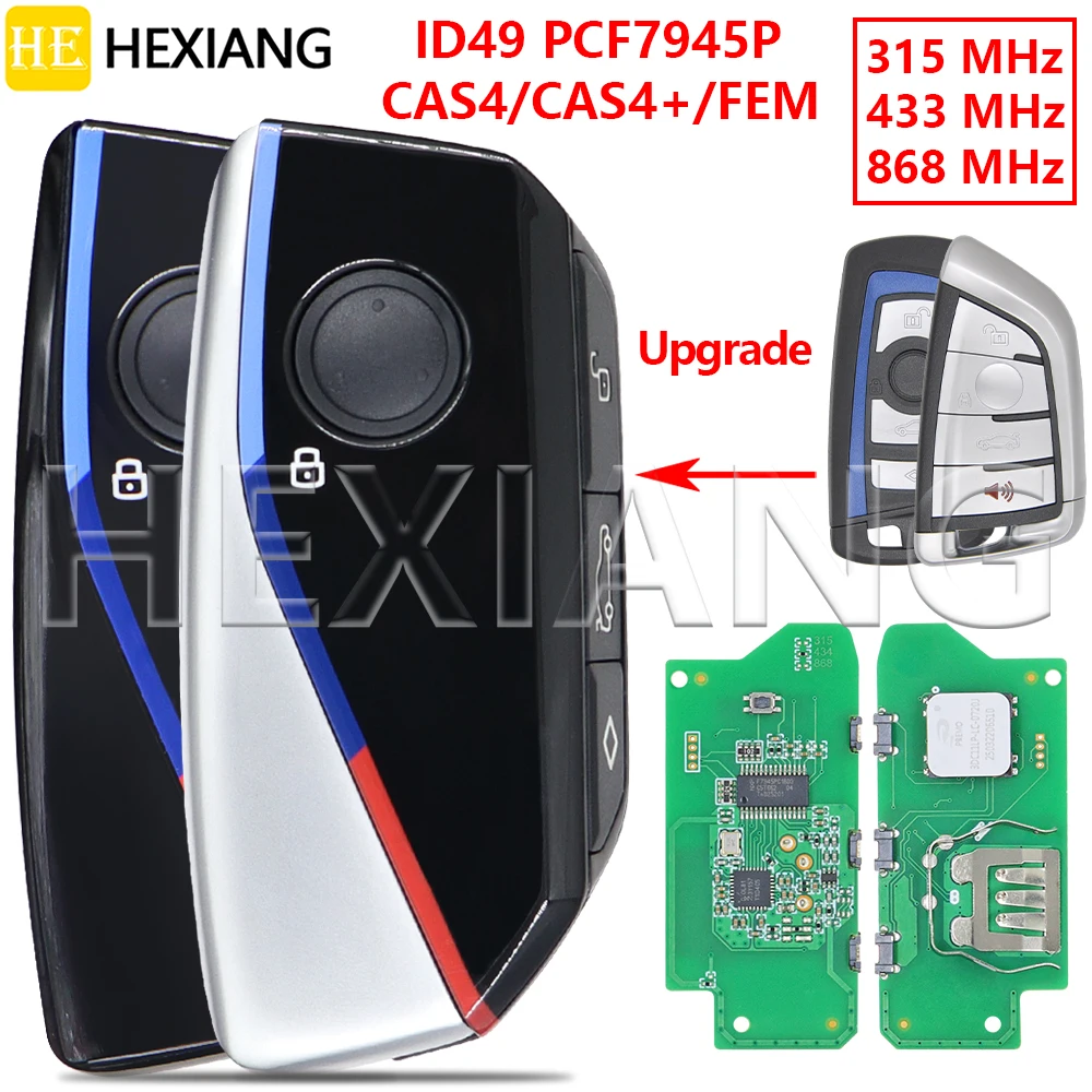 

HE CAS4 CAS4+ FEM/BDC Modified ID49 PCF7945 315/433/868MHz Car Remote Key For BMW 1 3 5 7 F Chassis X1 X3 X5 M2 M3 M4 GT