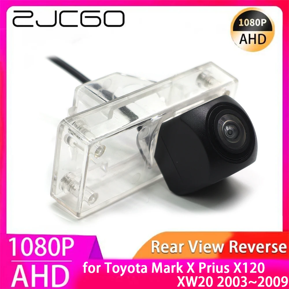 ZJCGO AHD 1080P Parking Reverse Back up Car Rear View Camera for Toyota Mark X Prius X120 XW20 2003~2009